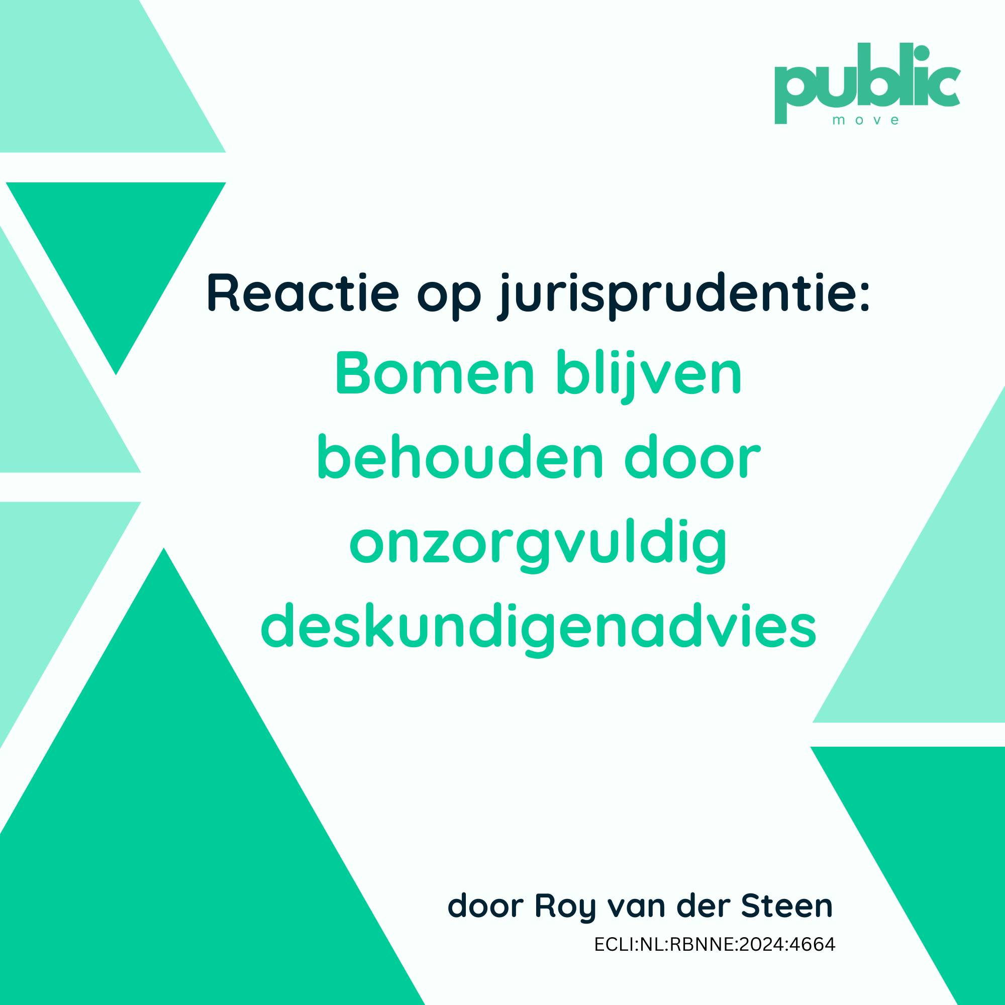 Bomen blijven behouden door onzorgvuldig deskundigenadvies